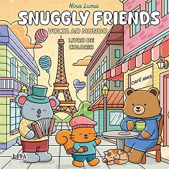 Snuggly Friends: Volta Ao Mundo - Edição Especial